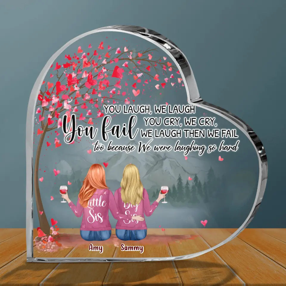 Personalized Sister Crystal Heart - Up to 6 Sisters - Gift Idea for Sisters/Friends - You Laugh We Laugh