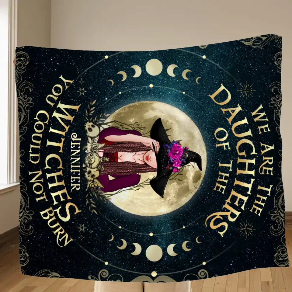 Personalized Witch Fleece Throw Blanket/Quilt - Halloween Gift Idea For Witch Lovers - We Are The Daughters Of The Witches You Could Not Burn