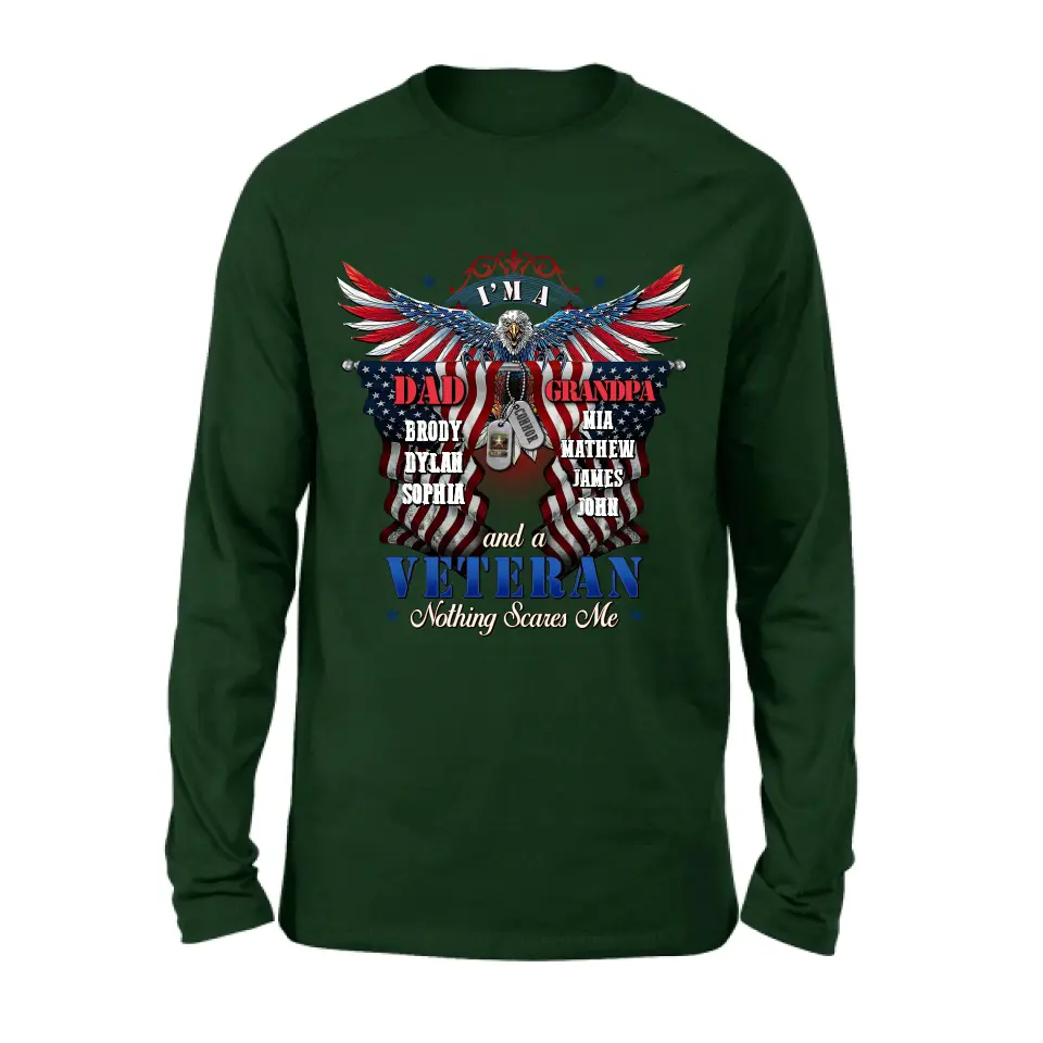 Personalized Veteran Shirt/Hoodie - Gift Idea for Veteran/Father/Grandpa - I'm A Dad Grandpa And A Veteran Nothing Scares Me