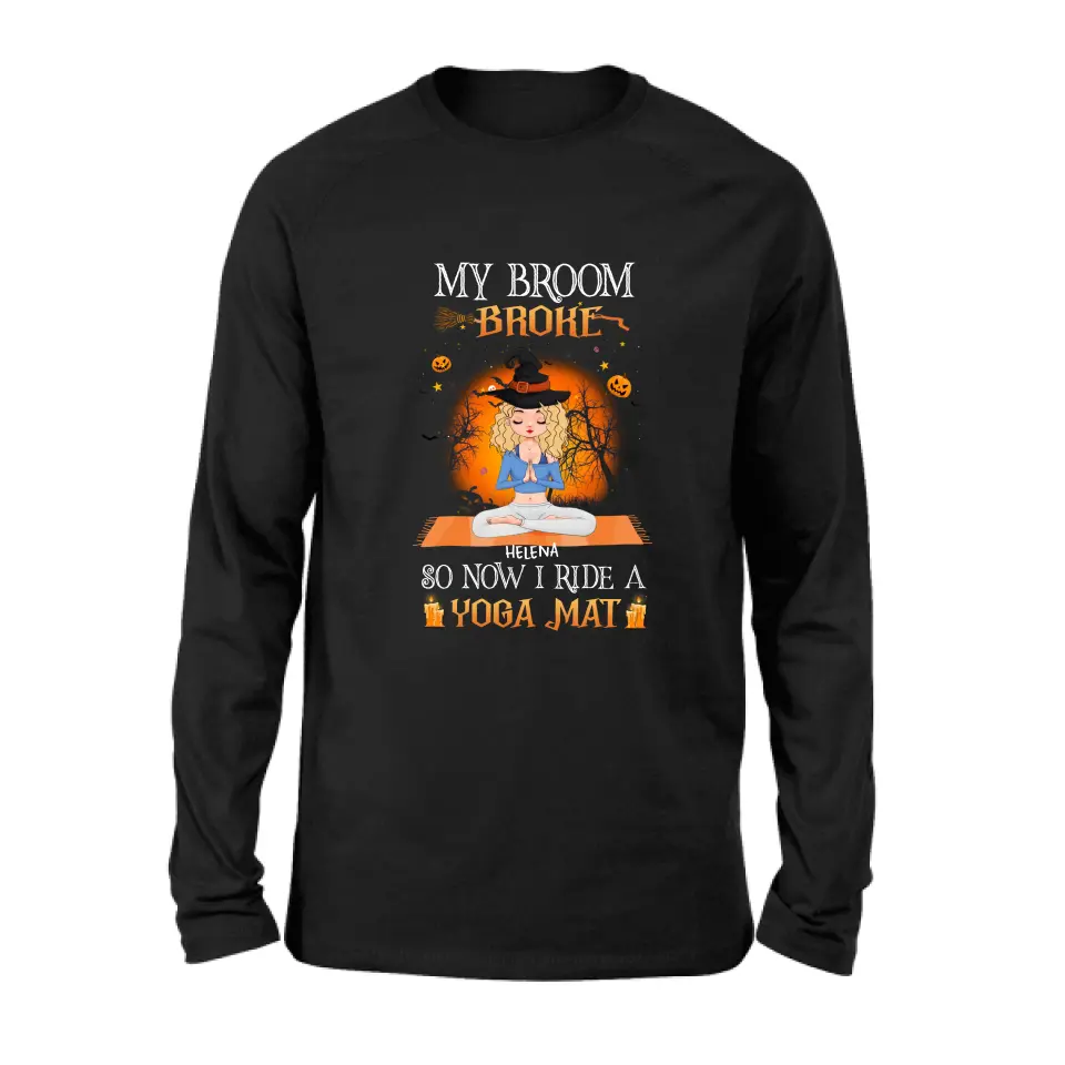 Personalized Witch Yoga Girl Shirt/Hoodie - Gift Idea For Witch Lover/Halloween - My Broom Broke So Now I Ride A Yoga Mat