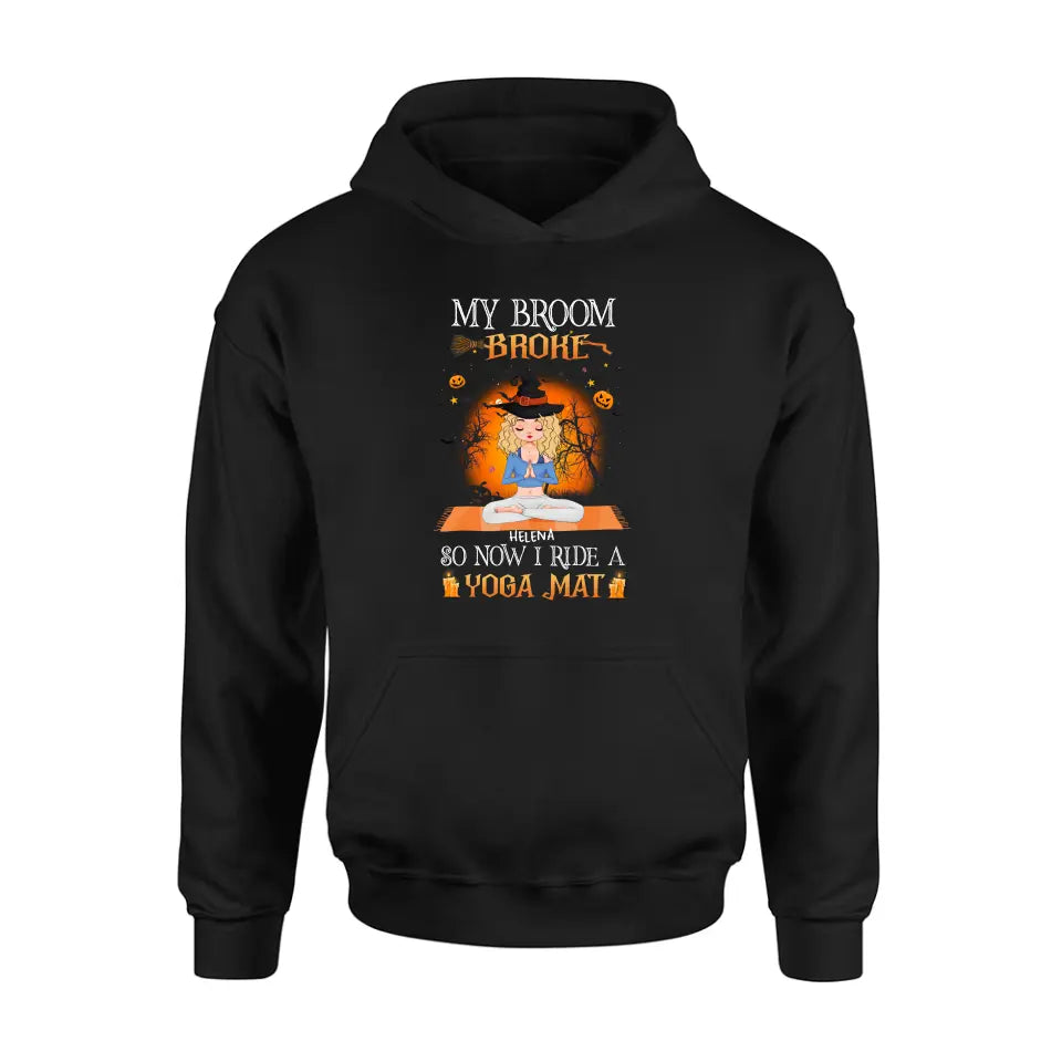 Personalized Witch Yoga Girl Shirt/Hoodie - Gift Idea For Witch Lover/Halloween - My Broom Broke So Now I Ride A Yoga Mat