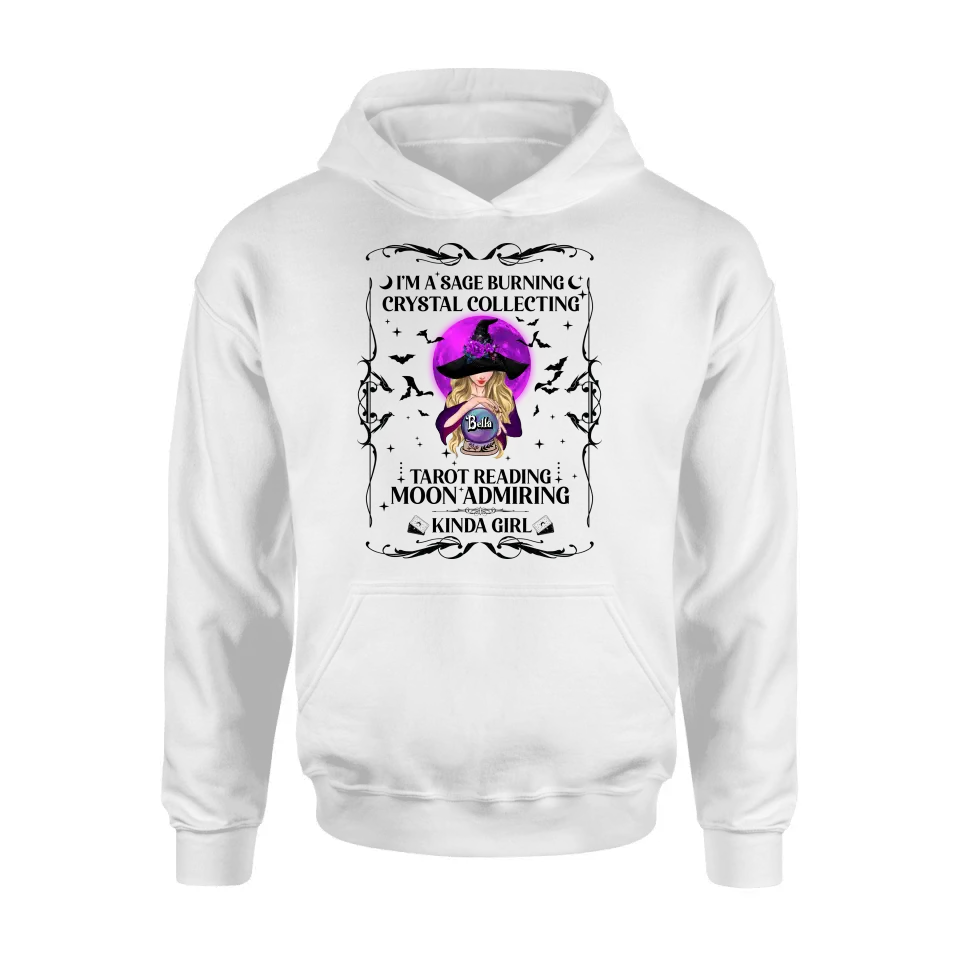 Personalized Witch Shirt/Hoodie - Halloween Gift Idea for Witch Lovers - I'm A Sage Burning Crystal Collecting Tarot Reading Moon Admiring Kinda Girl