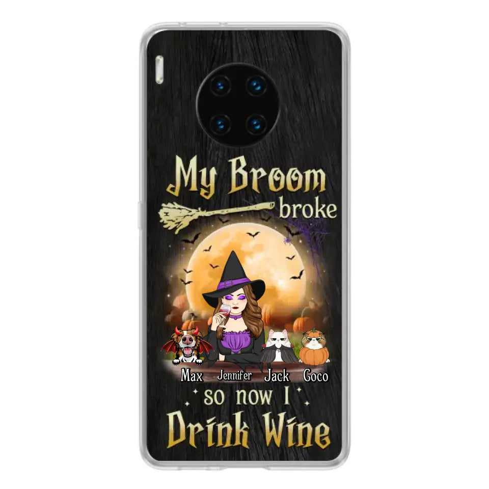 Personalized Witch Pet Mom Phone Case - Up to 3 Pets - Halloween Gift For Cat/Dog Mom - My Broom Broke So Now I Drink Wine - Cases For Oppo/Xiaomi/Huawei
