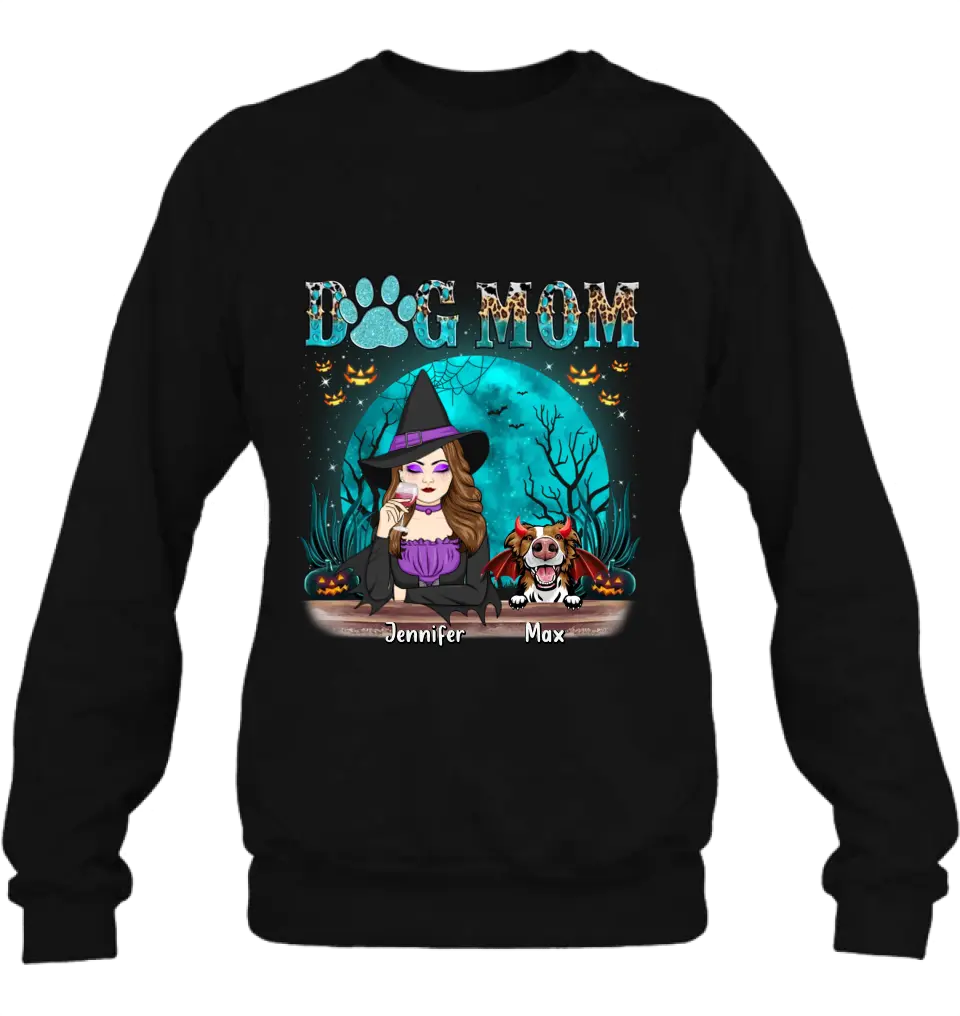 Personalized Witch Dog Mom T-shirt/Sweatshirt/Long Sleeve/Hoodie - Up to 4 Dogs - Halloween Gift For Dog Lover