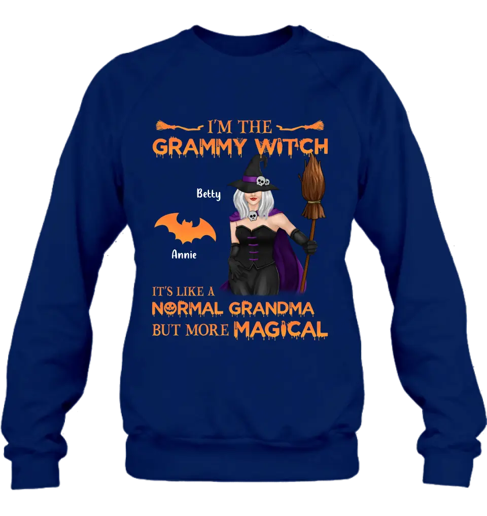 I'm The Grammy Witch It's Like A Normal Grandma But More Magical - Personalized Witch Unisex T-shirt/ Long Sleeve/ Sweatshirt/ Hoodie - Gift Idea For Halloween/ Witch/ Grandma with up to 5 Kids