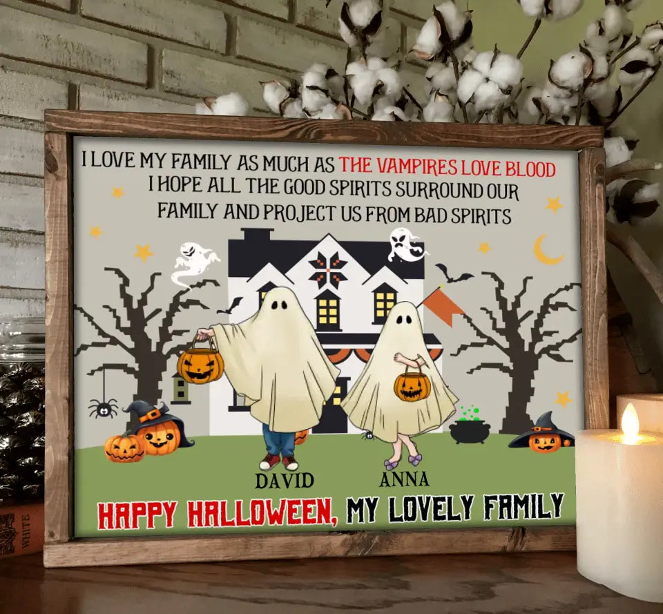 Personalized Halloween Ghost Family Poster - Halloween Gift For Couple/Family - Up to 5 People With 4 Pets - I Love My Family