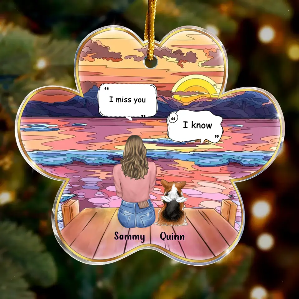 Personalized Memorial Acrylic Ornament - Christmas Gift Idea For Dog/Cat/Rabit Lover with up to 3 Pets - I Miss You