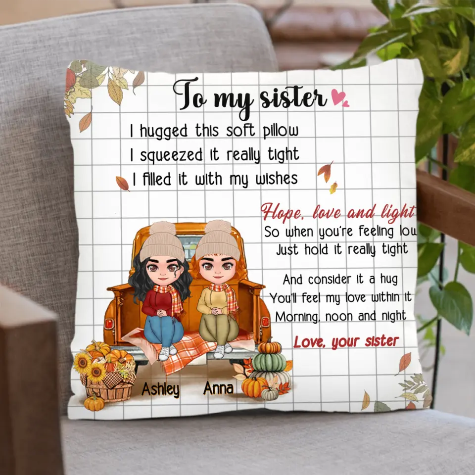 Personalized Autumn Sister Pillow Cover/Fleece Throw Blanket/Quilt - Autumn Gift Idea for Sisters - To My Sister