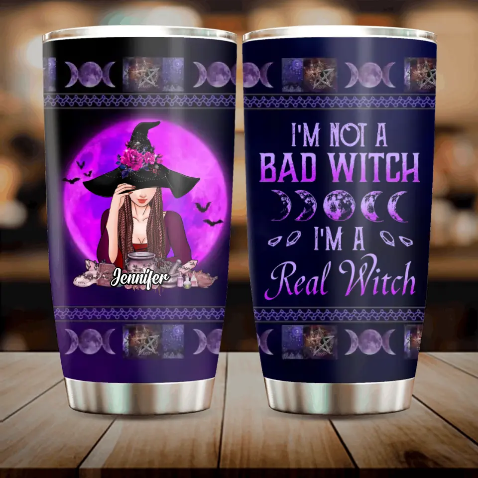 Personalized Halloween Witch Tumbler - Gift Idea For Halloween/Witch Lovers - I'm Not A Bad Witch I'm A Real Witch