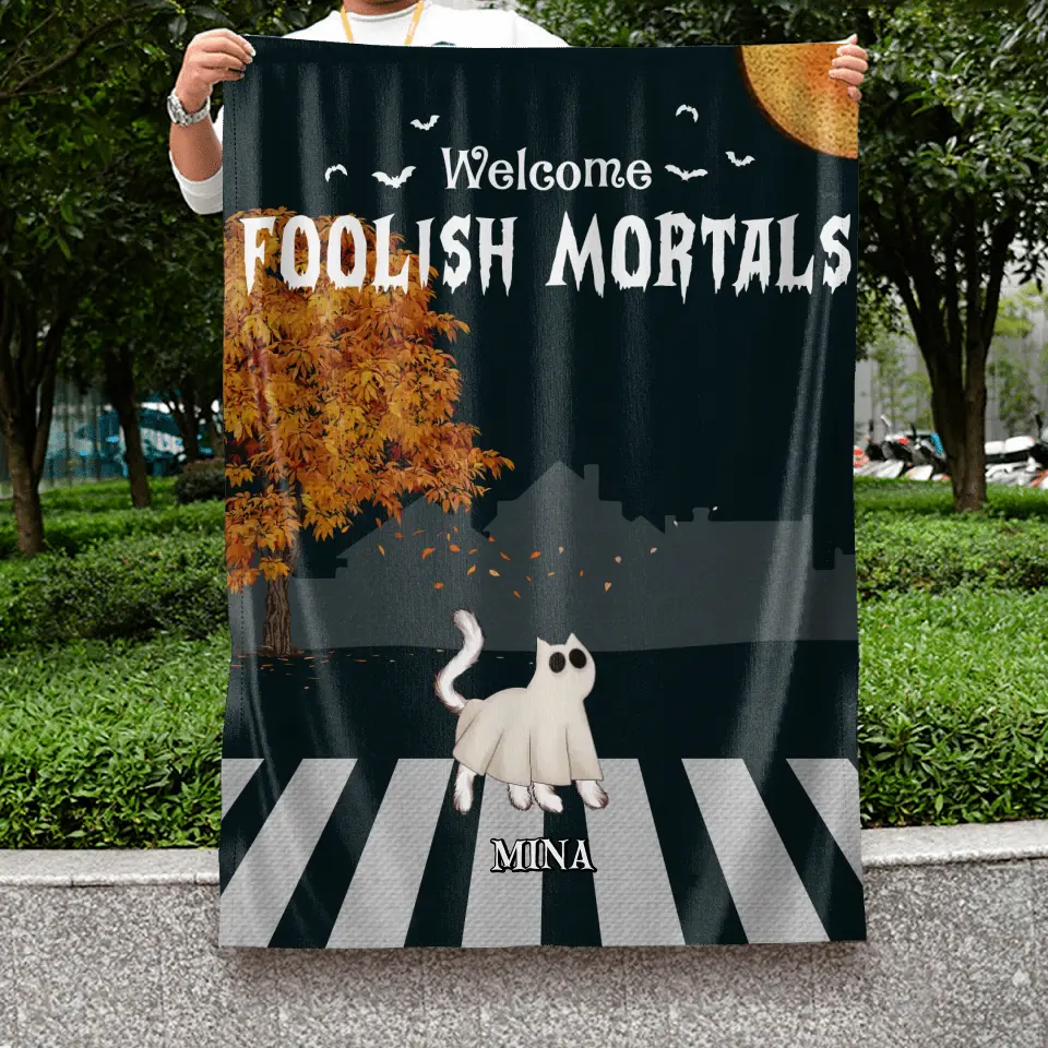 Personalized Halloween Cat Flag Sign - Gift Idea For Cat Lovers - Up to 6 Cats - Welcome Foolish Mortals
