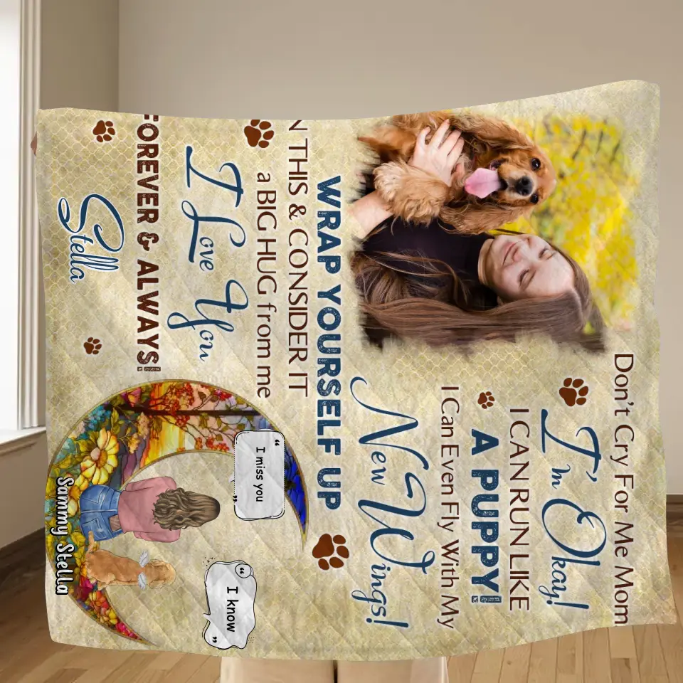 Personalized Memorial Fleece Throw Blanket & Quilt - Gift Idea For Dog Owner - Upload Dog Photo - Don't Cry For Me Mom! I'm Okay!