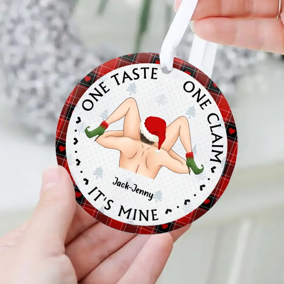 Personalized Couple Wooden Ornament - Christmas Gift Idea For Couple - One Taste One Claim It's Mine