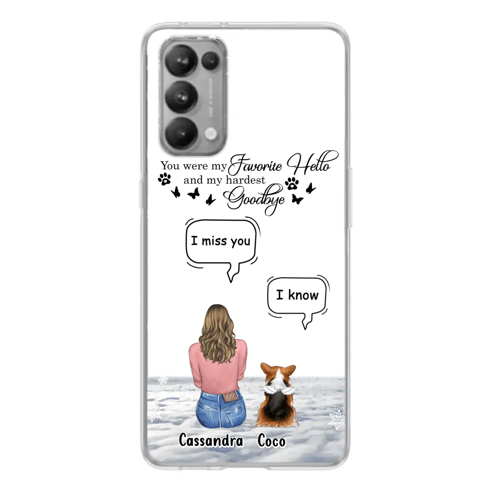 Personalized Pet Phone Case - Up to 4 Pets - Gift Idea For Couple/Dog/Cat Lover - You Were My Favorite Hello And My Hardest Goodbye - Case For Oppo/Xiaomi/Huawei