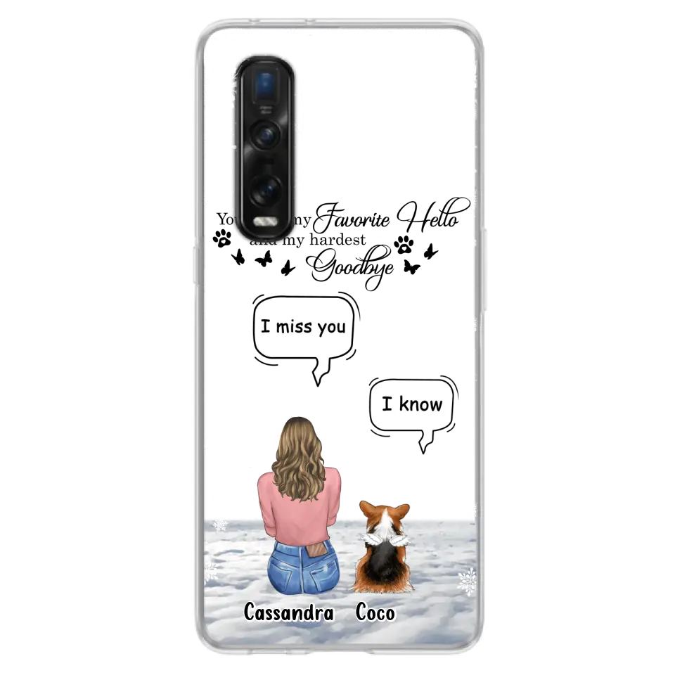 Personalized Pet Phone Case - Up to 4 Pets - Gift Idea For Couple/Dog/Cat Lover - You Were My Favorite Hello And My Hardest Goodbye - Case For Oppo/Xiaomi/Huawei