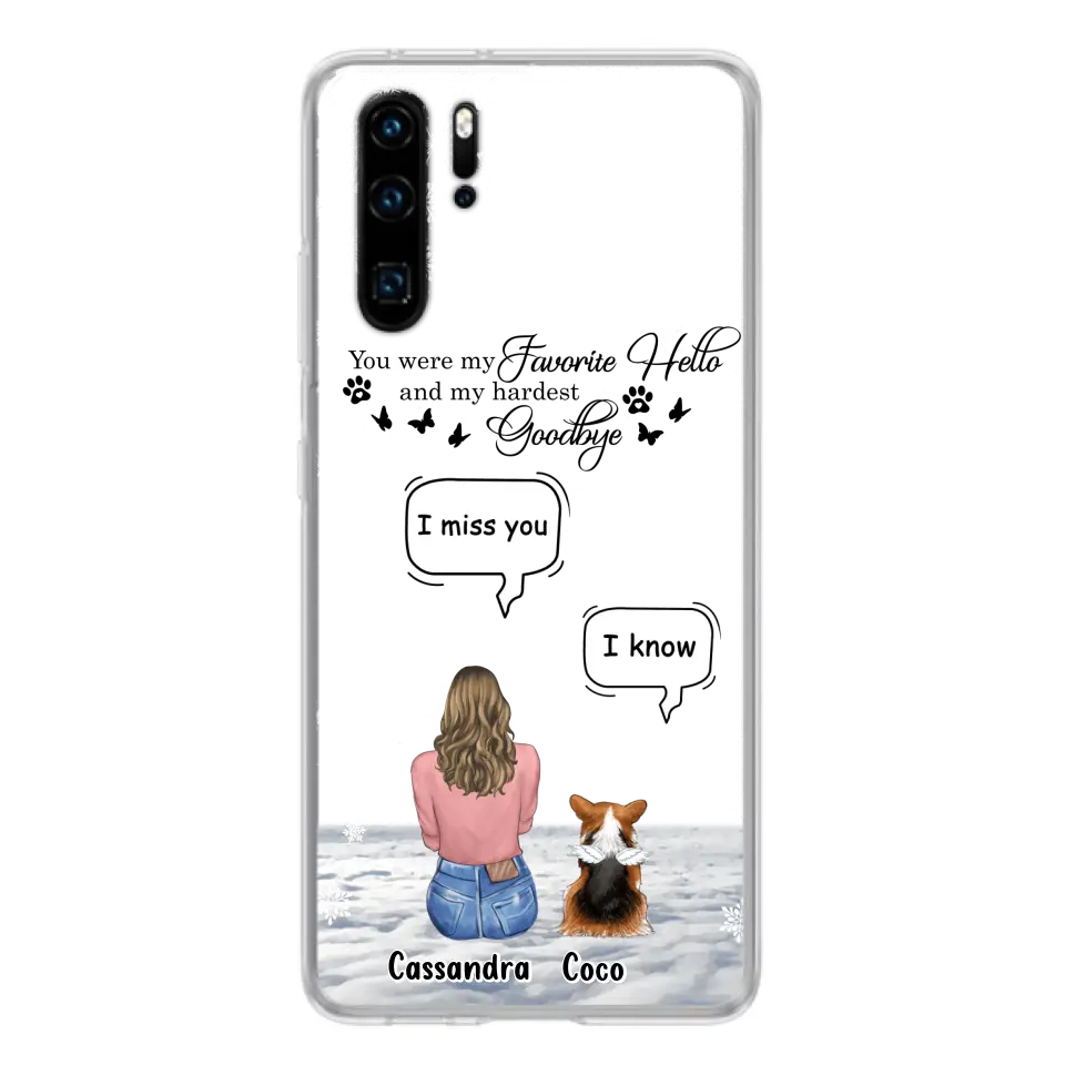 Personalized Pet Phone Case - Up to 4 Pets - Gift Idea For Couple/Dog/Cat Lover - You Were My Favorite Hello And My Hardest Goodbye - Case For Oppo/Xiaomi/Huawei