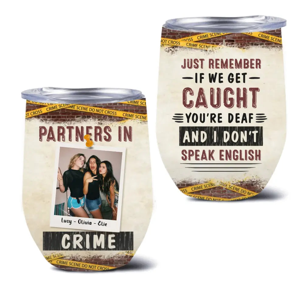 Personalized Besties Funny Wine Tumbler - Upload Photo - Christmas Gift Idea For Friends/Sisters/BFF - Partners In Crime