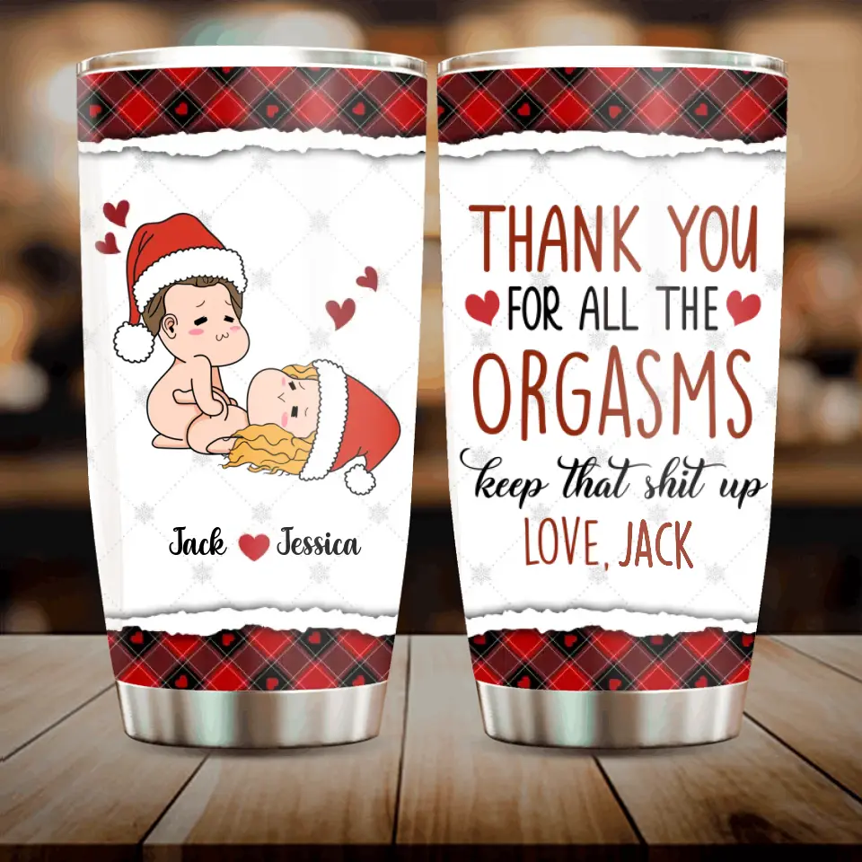 Personalized Funny Christmas Couple Tumbler - Christmas Gift Idea For Couple - Thank You For All Orgasms