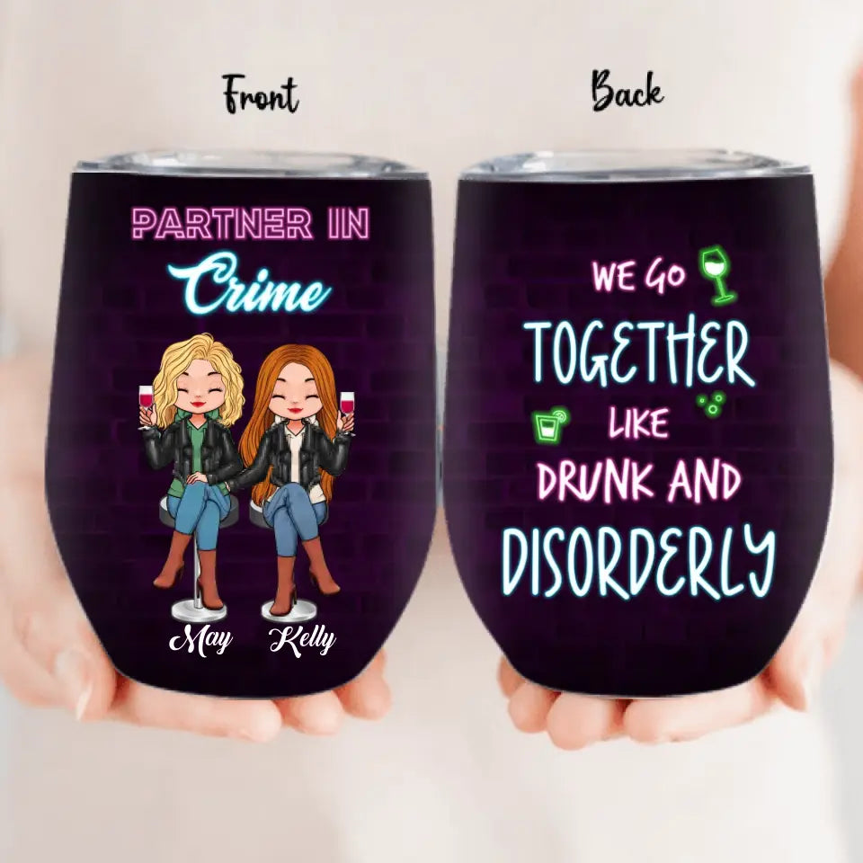 Personalized Besties Wine Tumbler - Christmas Gift Idea for Sisters/Friends/Besties - Partner In Crime
