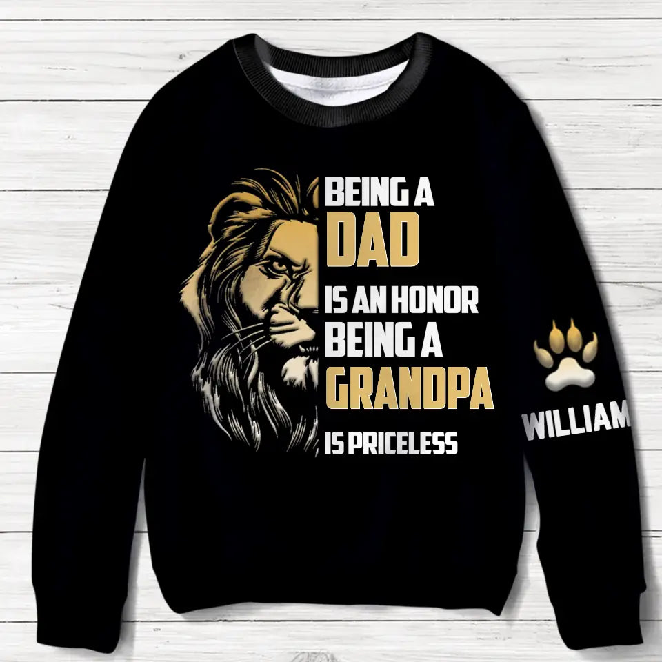 Personalized Lion AOP Sweater - Up to 10 Children - Gift Idea for Father/Grandpa/Family - Being A Dad Is An Honor Being A Grandpa Is Priceless
