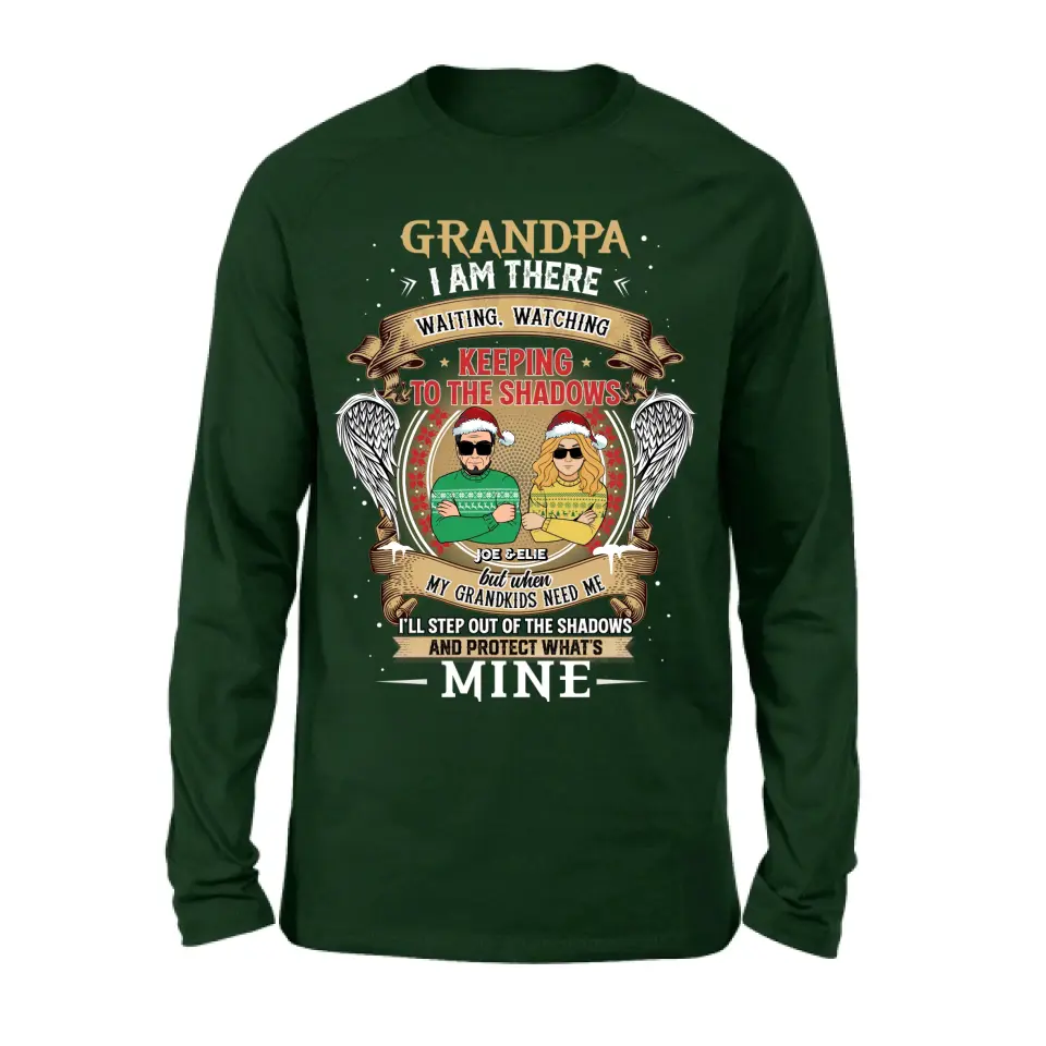 Personalized Grandpa Shirt/Hoodie - Christmas Gift Idea For Grandpa From Grandkids - Grandpa I Am There Waiting