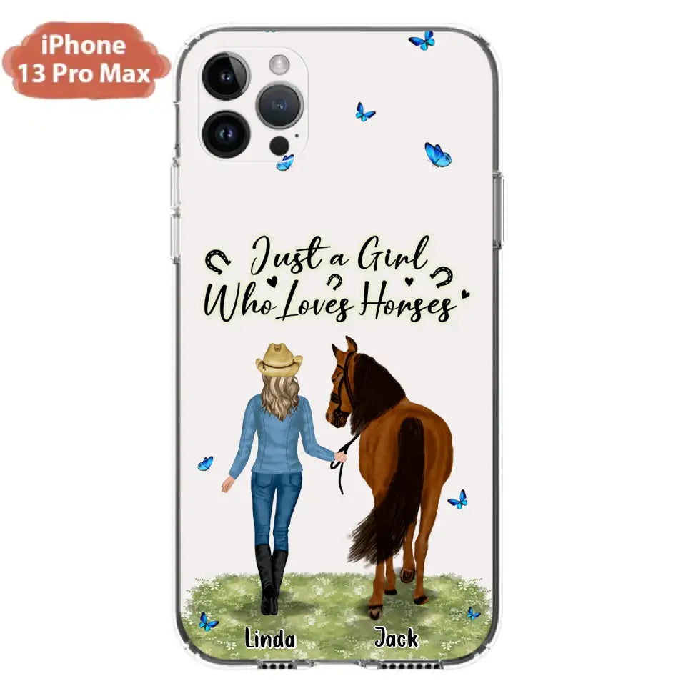 Personalized Horse Girl Phone Case - Up to 6 Horses - Gift Idea for Horse Lovers - Just A Girl Who Loves Horses - Case for iPhone/Samsung