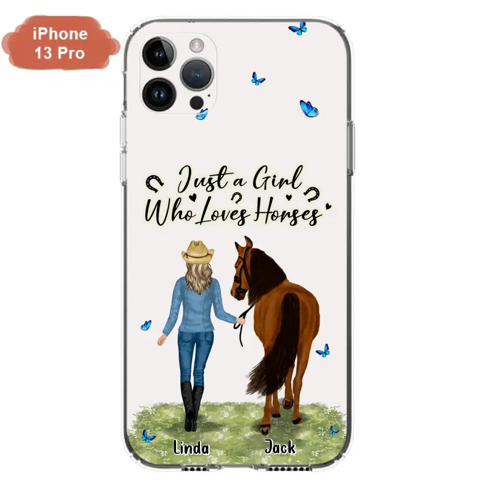 Personalized Horse Girl Phone Case - Up to 6 Horses - Gift Idea for Horse Lovers - Just A Girl Who Loves Horses - Case for iPhone/Samsung