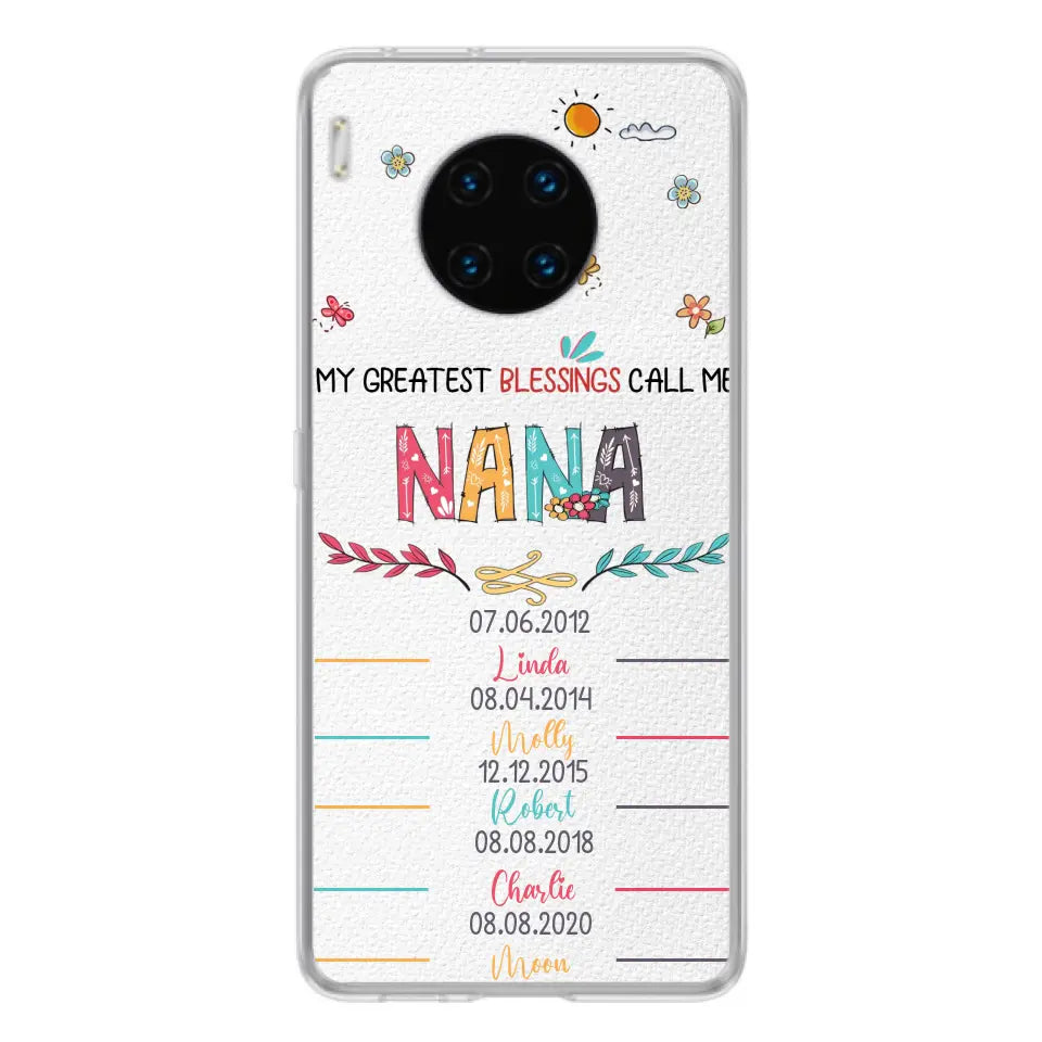 Personalized Grandma Phone Case - Gift Idea For Grandma - Up to 5 Grandkids - My Greatest Blessings Call Me Nana - Case For Oppo/Xiaomi/Huawei