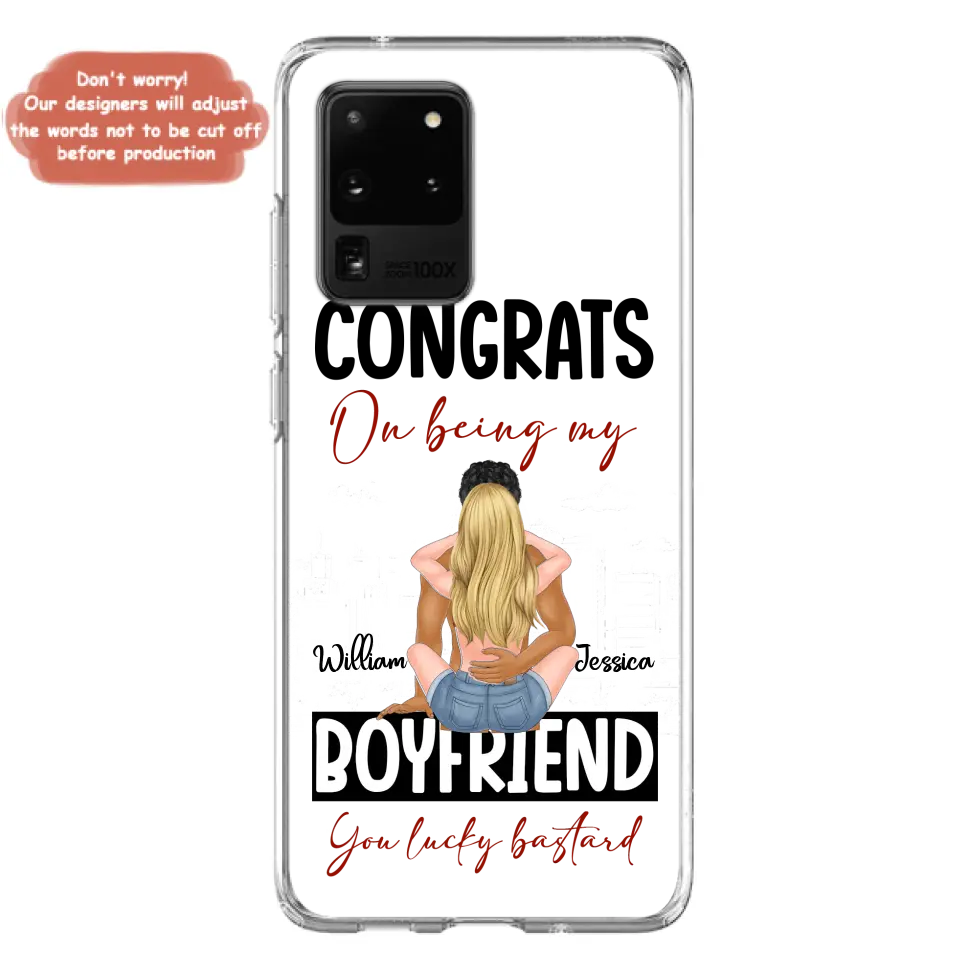 Personalized Couple Phone Case - Gift Idea For Couple/Valentines Day - Congrats On Being My Boyfriend You Lucky Bastard - Case For iPhone/Samsung