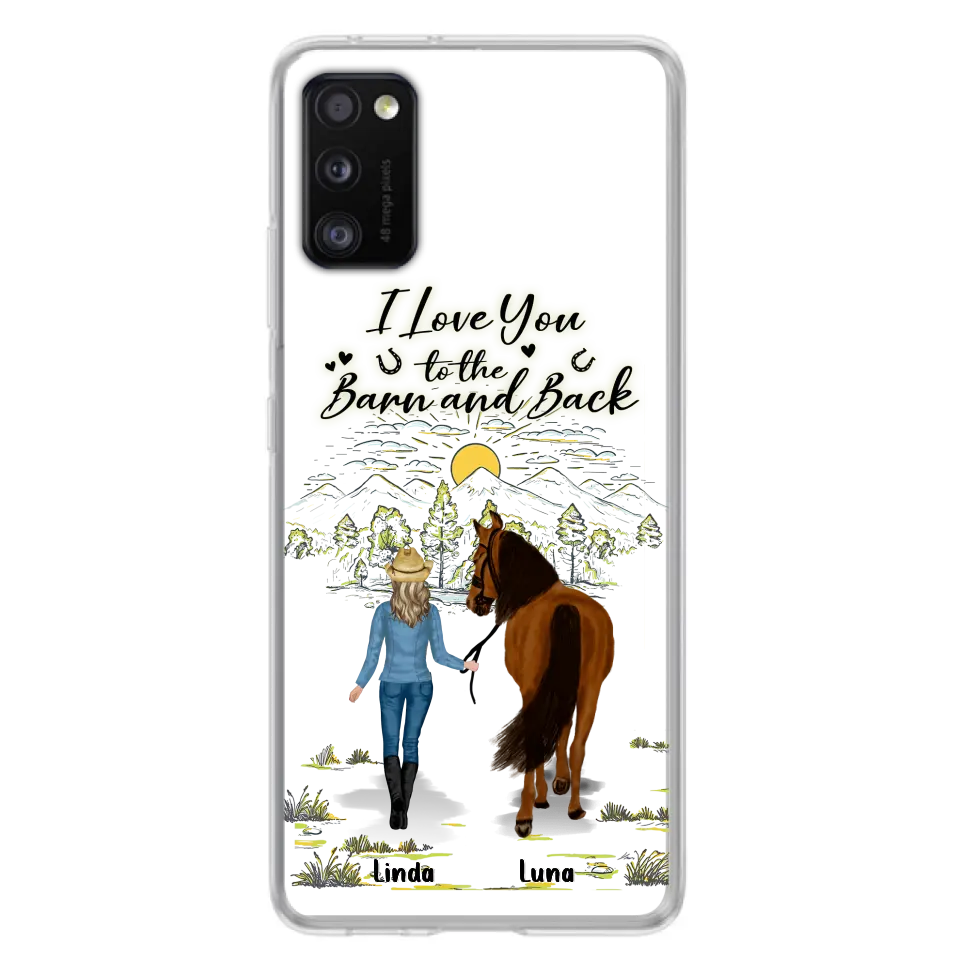 Personalized Horse Girl Phone Case - Up to 6 Horses - Gift Idea for Horse Lovers - I Love You To The Barn & Back - Case for iPhone/Samsung
