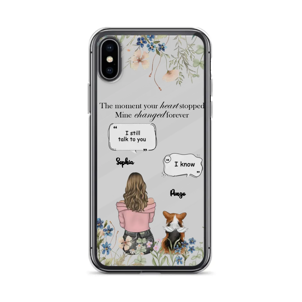 Personalized Memorial Dog Mom Phone Case - Up to 4 Dogs - Gift Idea for Dog Lovers/Owners - The Moment Your Heart Stopped Mine Changed Forever - Case For iPhone/Samsung