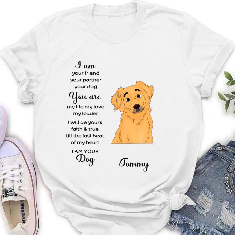 Personalized Dog Shirt/Hoodie - Gift For Dog Lover - I Am Your Friend Your Partner