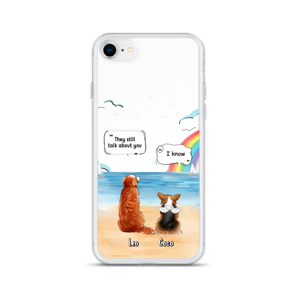 Personalized Memorial Pet Phone Case - Upto 4 Pets - Memorial Gift Idea for Dog/Cat Lovers - They Still Talk About You - Cases For iPhone/Samsung