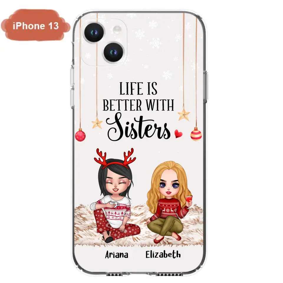 Personalized Besties Phone Case - Gift Idea For Friends/Sisters/Besties - Life Is Better With Sisters - Up to 5 People - Case For iPhone/Samsung