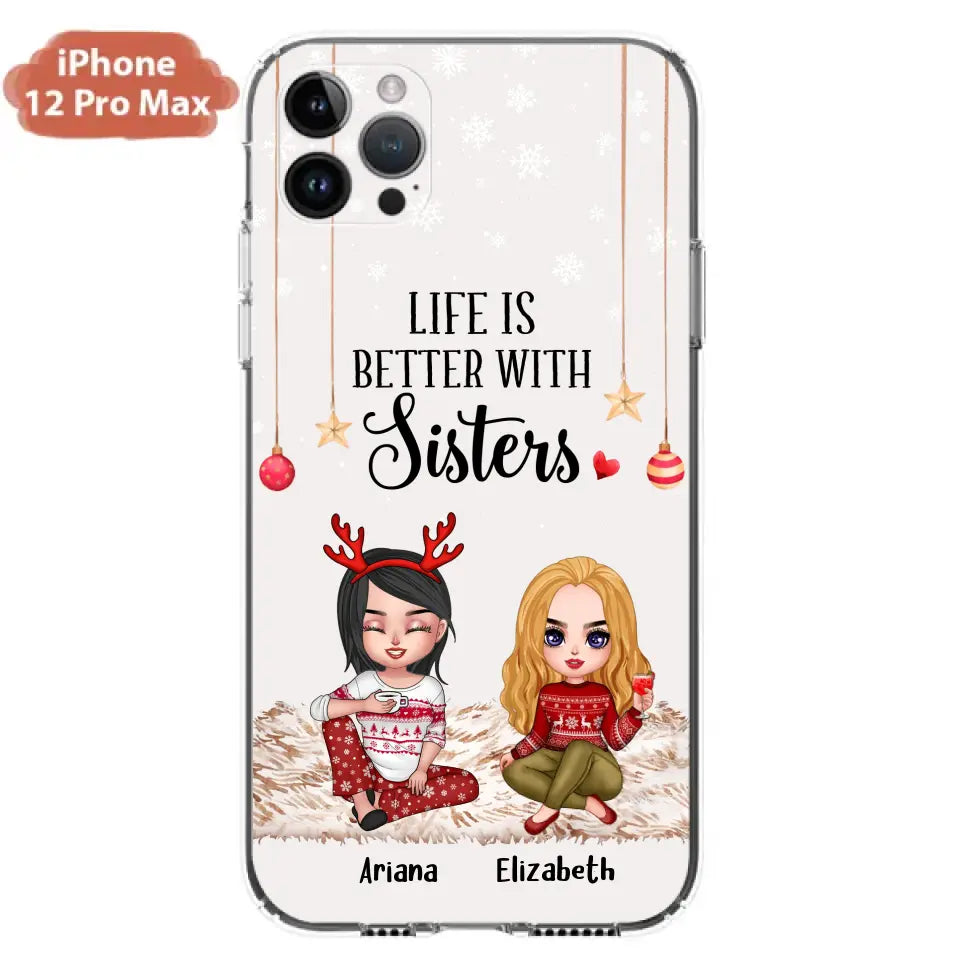 Personalized Besties Phone Case - Gift Idea For Friends/Sisters/Besties - Life Is Better With Sisters - Up to 5 People - Case For iPhone/Samsung