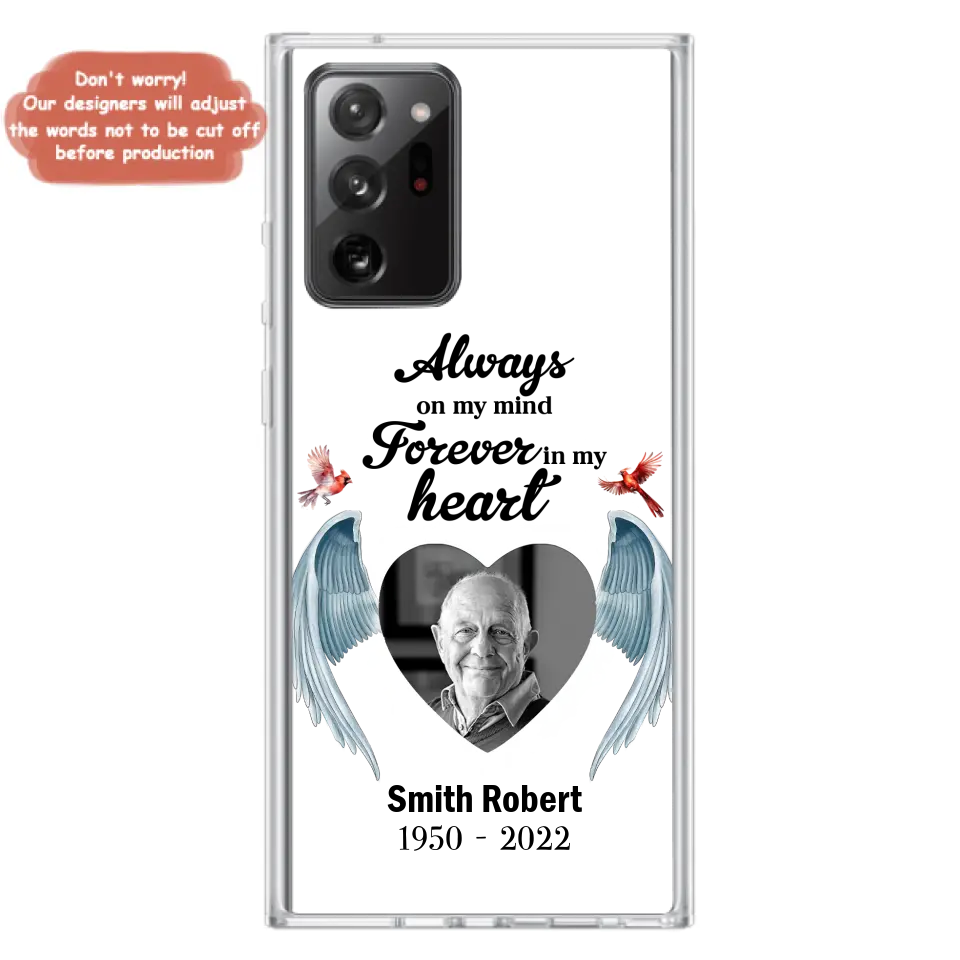 Custom Personalized Memorial Photo Phone Case - Gift Idea For Family - Upload Photo - Always On My Mind Forever In My Heart - Case For iPhone/Samsung