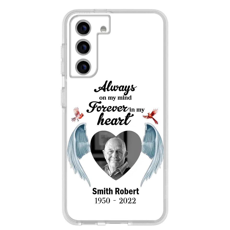Custom Personalized Memorial Photo Phone Case - Gift Idea For Family - Upload Photo - Always On My Mind Forever In My Heart - Case For iPhone/Samsung