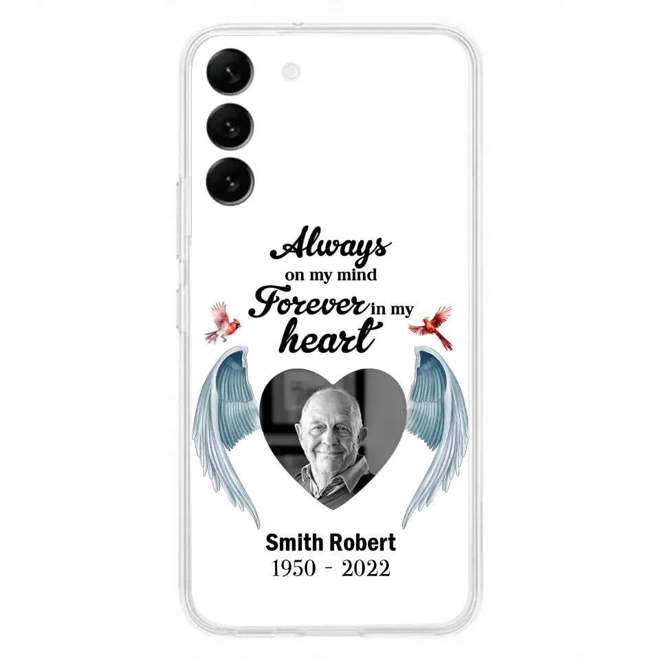 Custom Personalized Memorial Photo Phone Case - Gift Idea For Family - Upload Photo - Always On My Mind Forever In My Heart - Case For iPhone/Samsung