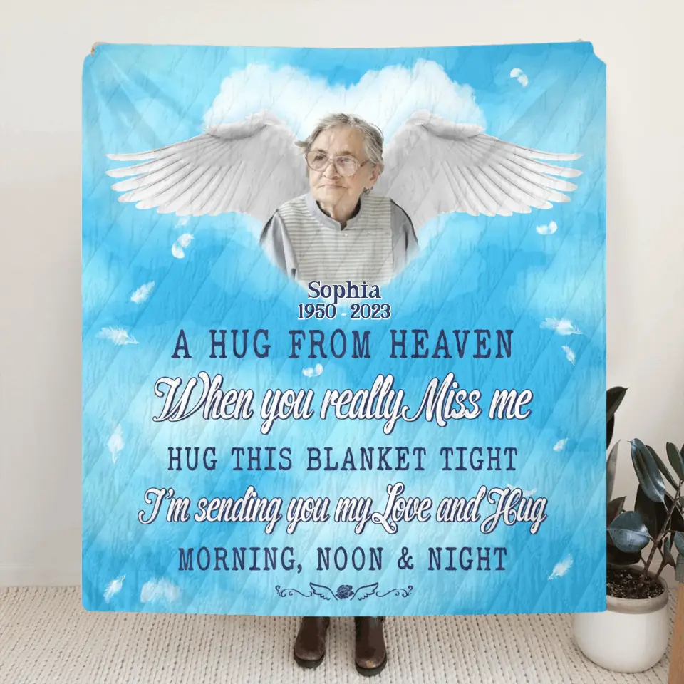 Personalized Memorial Quilt/Fleece Throw Blanket - Upload Photo - Memorial Gift Idea For Family Member - A Hug From Heaven
