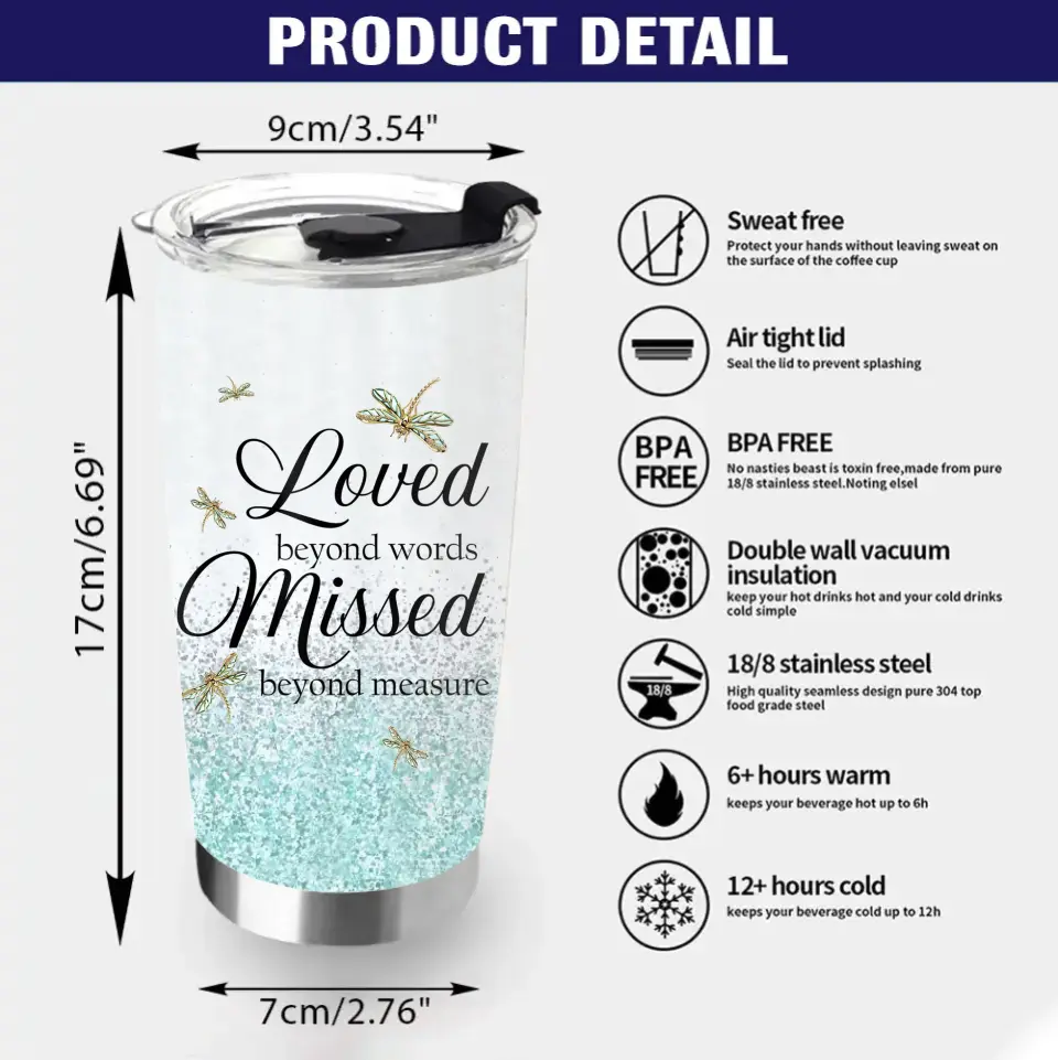 Personalized Dragonfly Memorial Photo Tumbler - Memorial Gift Idea For Family - Loved Beyond Words Missed Beyond Measure