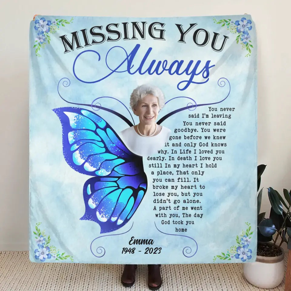 Personalized Memorial Quilt/Fleece Throw Blanket - Upload Photo - Memorial Gift Idea For Family Member - You Never Said I'm Leaving