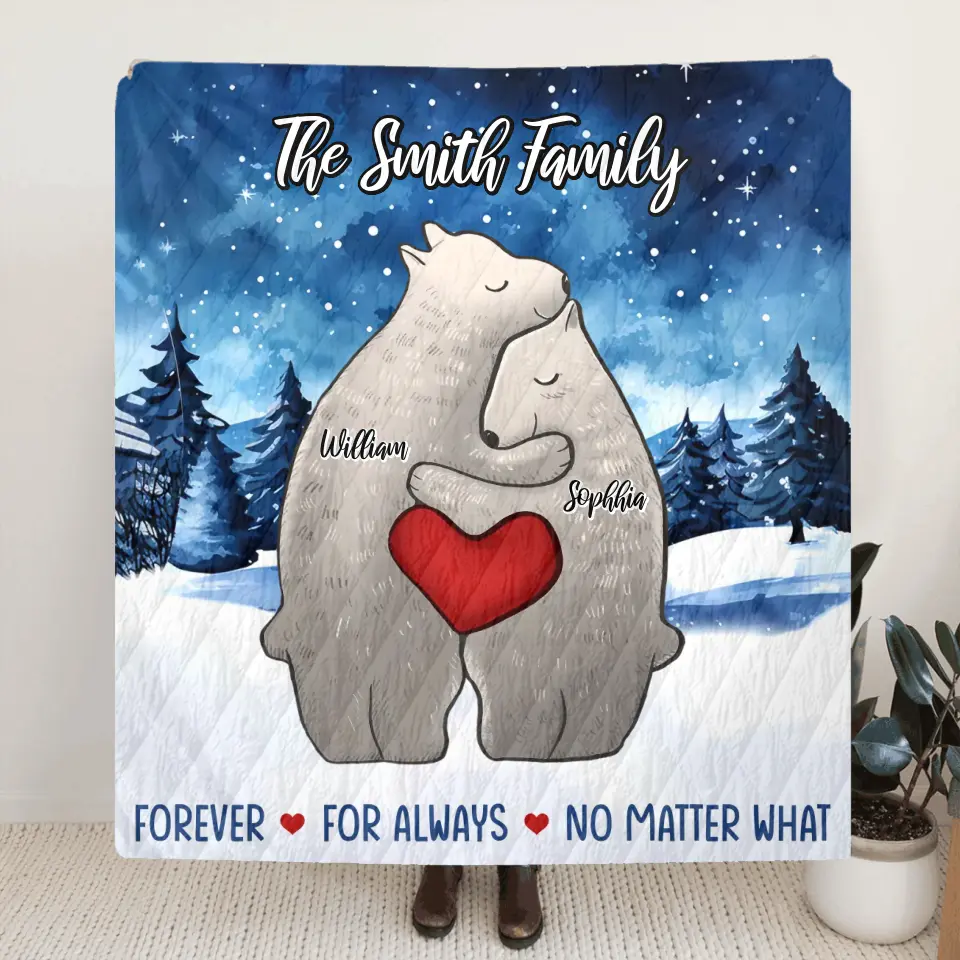 Personalized Family Bear Together Quilt/Fleece Throw Blanket - Gift Idea For Family/Memorial Gift - Couple/Parents With Up to 4 Kids - Forever For Always No Matter What