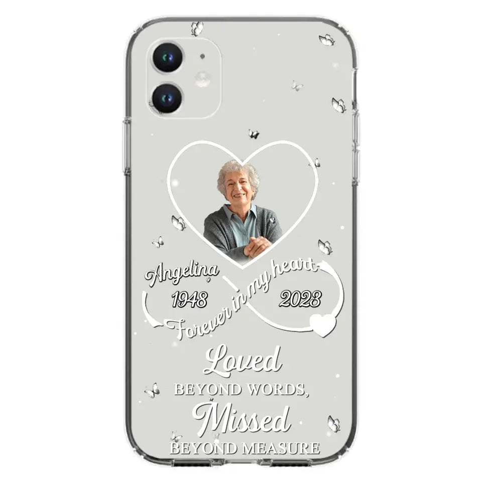 Custom Personalized Memorial Phone Case - Upload Photo - Memorial Gift Idea For Family Member - Loved Beyond Words, Missed Beyond Measure  - Case For iPhone/Samsung