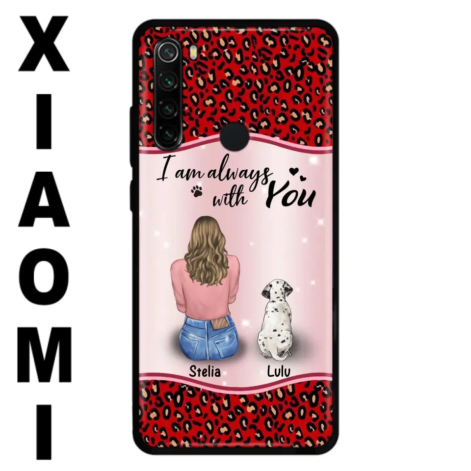 Personalized Dog Mom Phone Case - Up to 4 Dogs -Gift Idea For Dog Owners - I Am Always With You - Case For Oppo/Xiaomi/Huawei