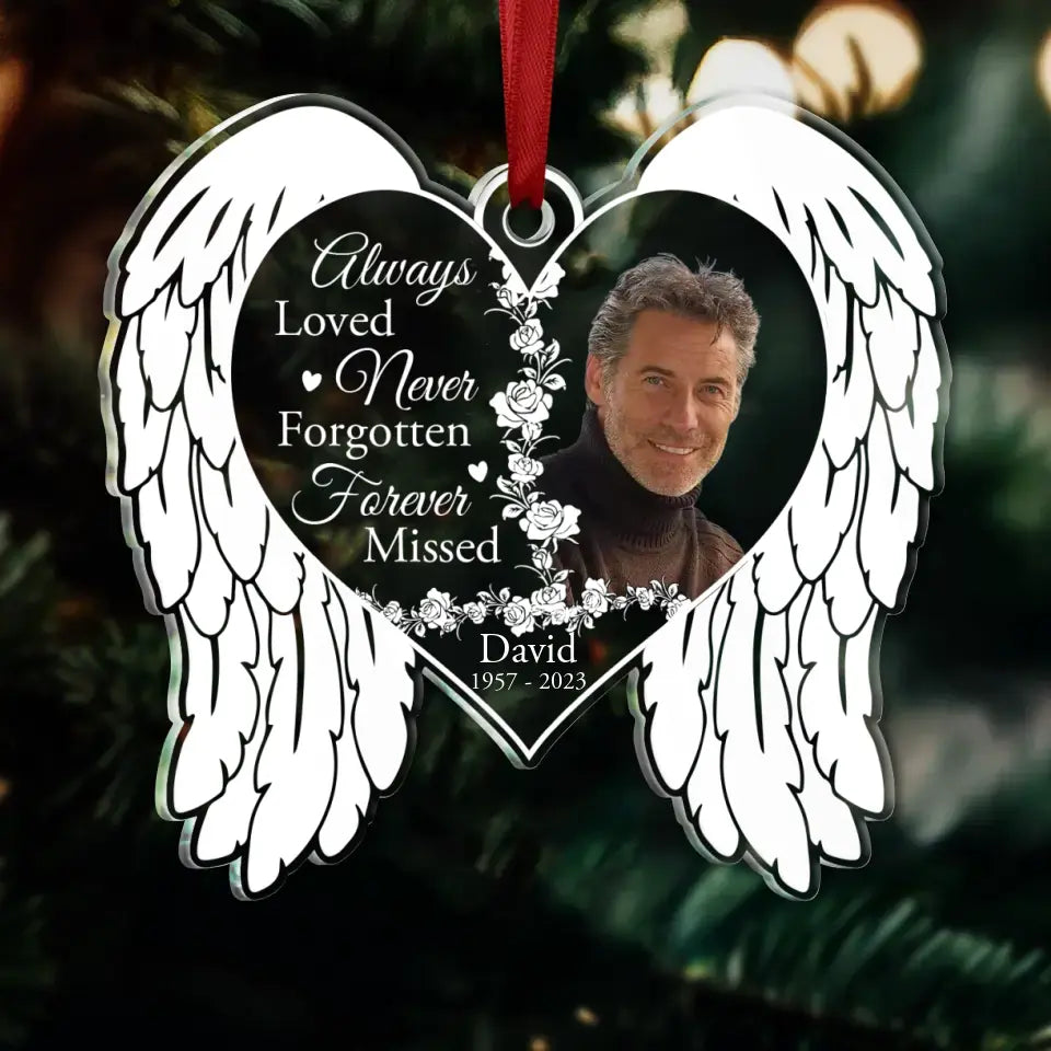 Personalized Memorial Heart Wings Acrylic Ornament - Upload Photo - Memorial Gift Idea for Christmas - Always Loved Never Forgotten Forever Missed
