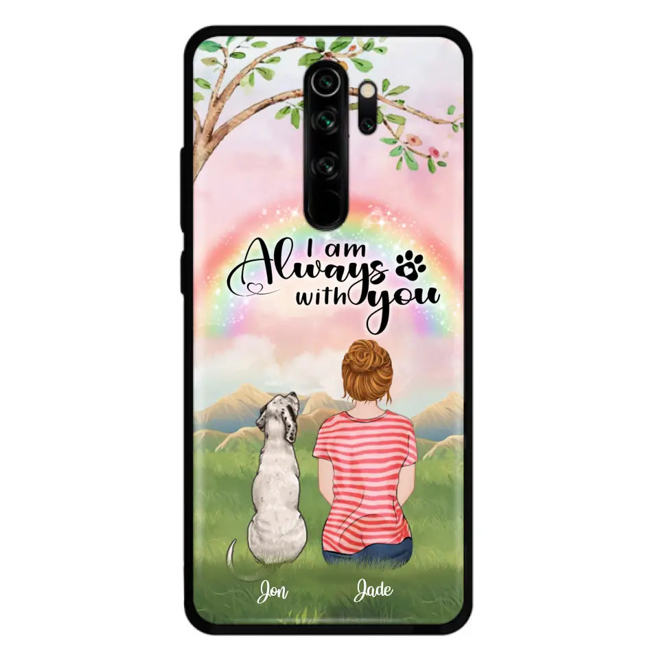 Personalized Dog Mom/Dad Phone Case - Up to 4 Dogs - Best Gift For Dog Lover - I Am Always With You - Case For Oppo Huawei Xiaomi - 5BWJPA