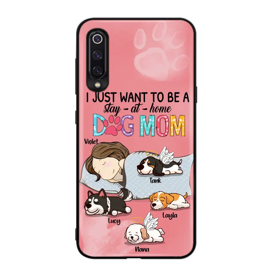 Personalized Dog Mom Phone Case - Up to 4 Dogs - Best Gift For Dog Lover - I Just Want To Be A Stay At Home Dog Mom - Case For Xiaomi, Oppo & Huawei