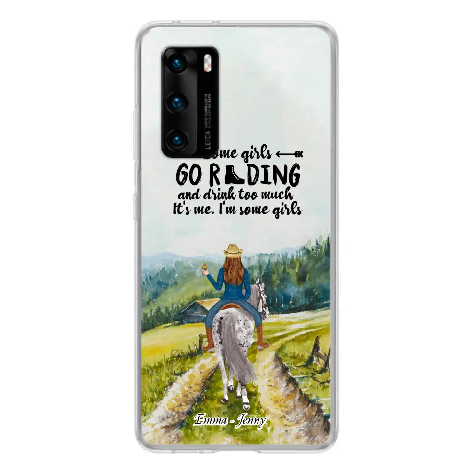 Personalized Riding Horse Phone Case - Up to 2 Girls - Best Gift For Horse Lover/Friends - Some Girls Go Riding And Drink Too Much It's Me - Case For Xiaomi, Huawei & Oppo