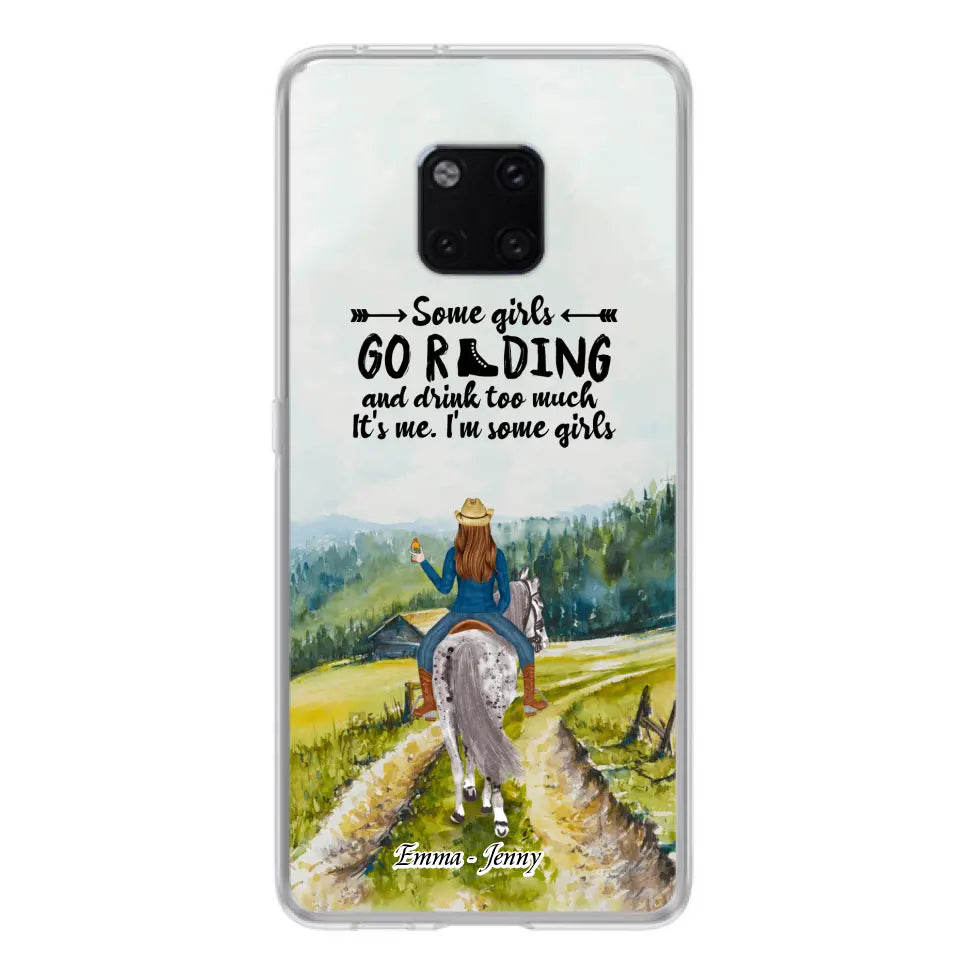 Personalized Riding Horse Phone Case - Up to 2 Girls - Best Gift For Horse Lover/Friends - Some Girls Go Riding And Drink Too Much It's Me - Case For Xiaomi, Huawei & Oppo