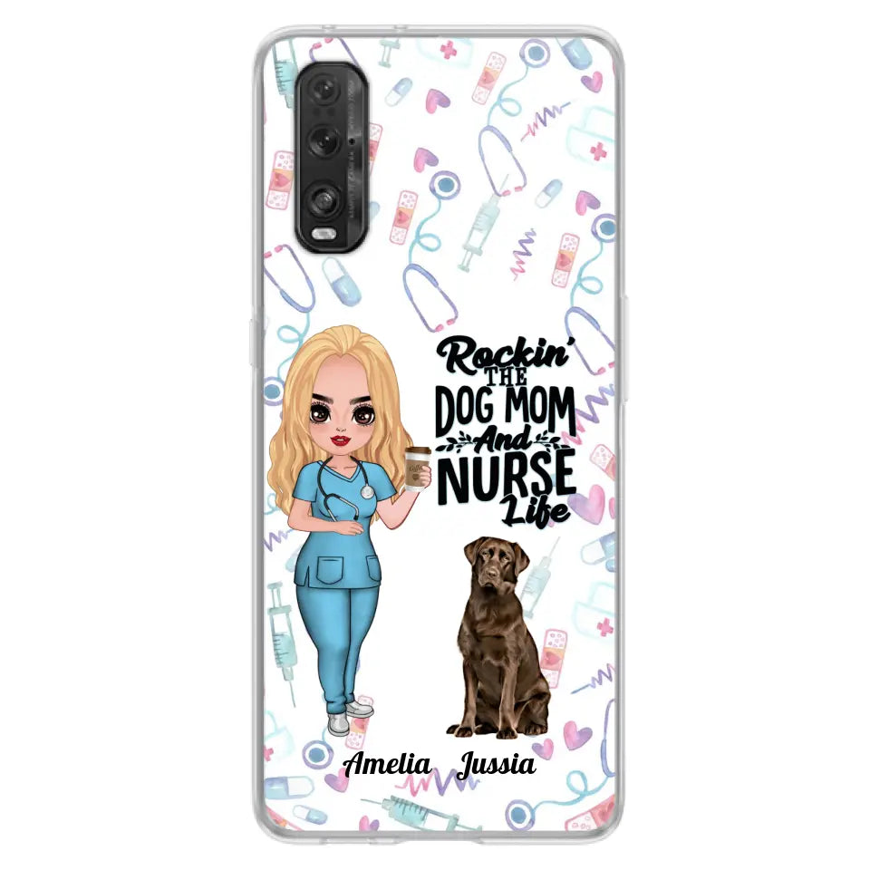 Personalized Nurse Dog Mom Phone Case - Up to 5 Dogs - Gift Idea For Dog Lover - Rockin' The Dog Mom And Nurse Life - Case For Xiaomi, Oppo And Huawei