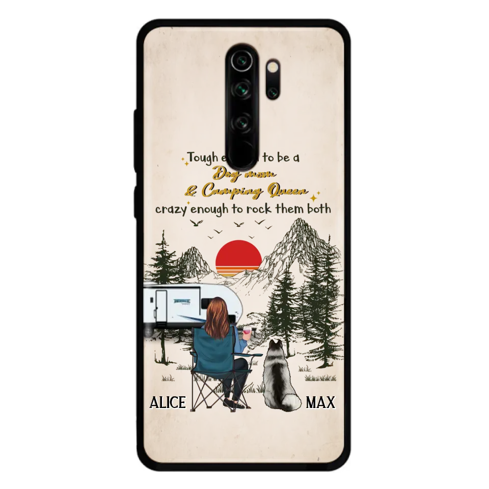 Personalized Dog Mom Phone Case - Up to 4 Dogs - Mother's Day Gift Idea Dog/Camping Lovers - Tough Enough To Be A Dog Mom And Camping Queen Crazy Enough To Rock Them Both - Case For Xiaomi/Huawei/Oppo